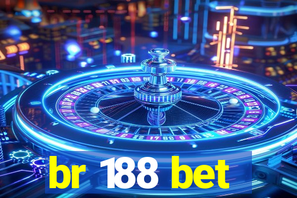br 188 bet